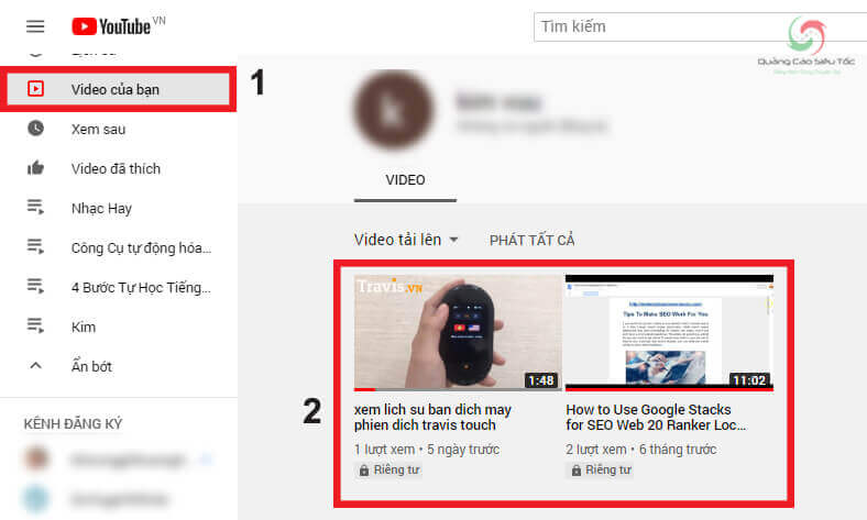 Cách xem video riêng tư trên kênh của bạn Cách xem video riêng tư trên kênh của bạn