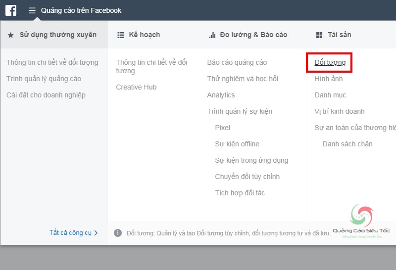 Truy cập mục Đối Tượng từ Trình Quản Lí Quảng Cáo Facebook Truy cập mục Đối Tượng từ Trình Quản Lí Quảng Cáo Facebook