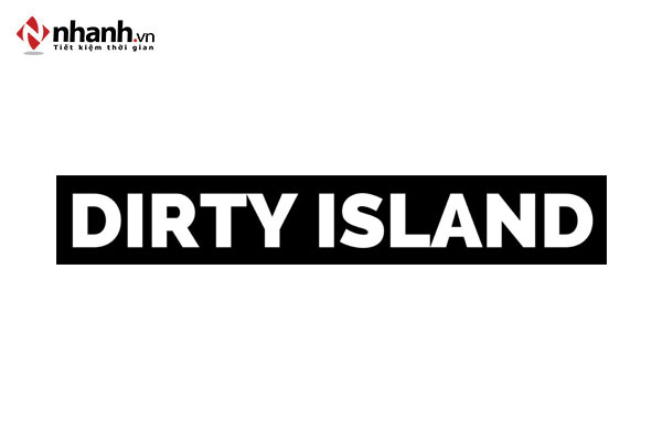 Dirty Island Shop– Thế giới thời trang nam cao cấp uy tín nhất hiện nay