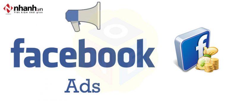 Quảng cáo Facebook Ads là gì? Những điều nên biết về Facebook Ads