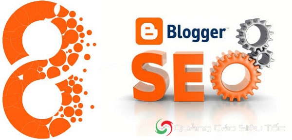 Hướng Dẫn Cách Seo Blogspot Đơn Giản, Hiệu Quả Nhất