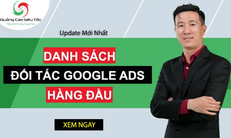Google Partner Là Gì? Danh Sách Đối Tác Google Tại Việt Nam 2020