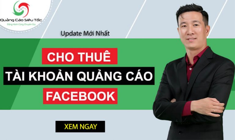 Cho Thuê Tài Khoản Quảng Cáo Facebook Ads | ỔN ĐỊNH